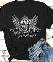 Saved By Grace t shirt, Unisex T shirt